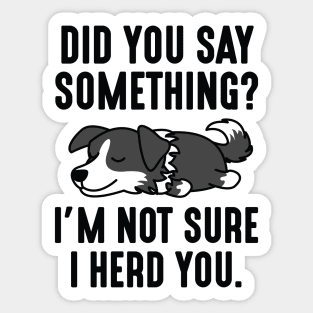 I Herd You Sticker